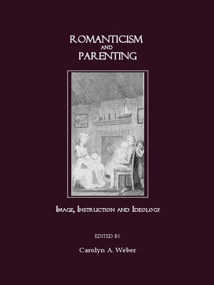 cover image of Romanticism and Parenting